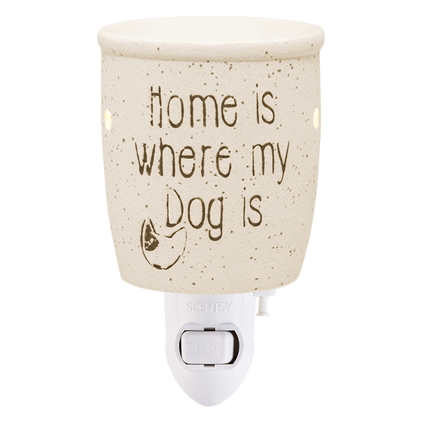 Home Is Where My Dog Is Mini Scentsy Warmer